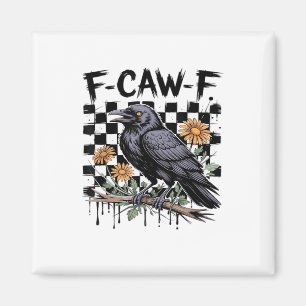Crow Flowral, F-Caw-F Funny Bird FCAWF Moon Gothic Magnet
