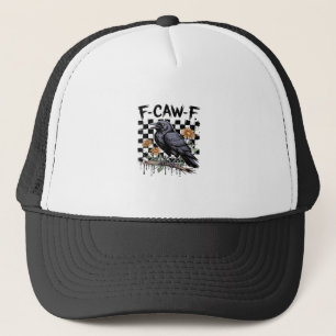 Crow Flowral, F-Caw-F Funny Bird FCAWF Moon Gothic Trucker Hat