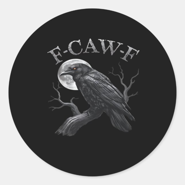Crow Funny F-Caw-F Moon Classic Round Sticker (Front)