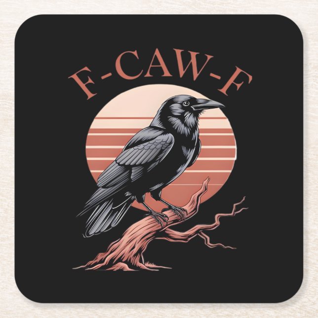 Crow Gothic Funny F-Caw-F Humour Classic Style Square Paper Coaster (Front)