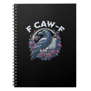 Crow Humorous F-Caw-F Graphic For Men Women Retro  Notebook