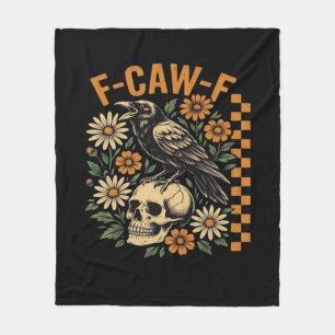 Crow Raven F-Caw-F Cool Unique Fleece Blanket