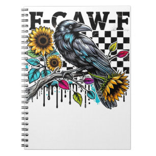 Crow Raven F-CAW-F Funny Halloween Notebook