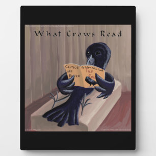 Crow Reading The Raven Funny Plaque