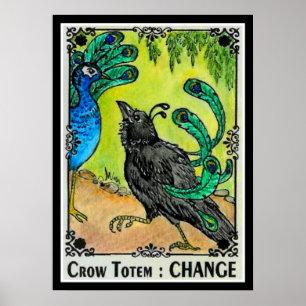 Crow Totem CHANGE Poster