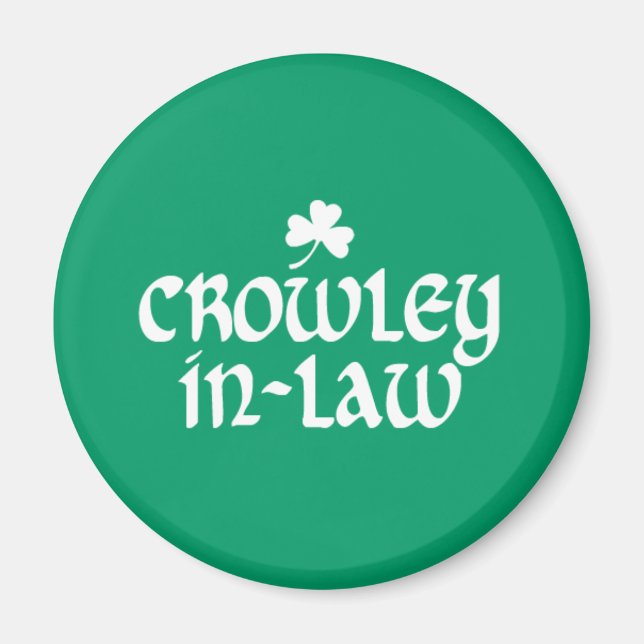 Crowley-in-law Magnet (Front)