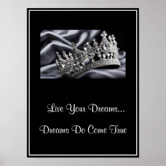 Crown Live Your Dreams Poster