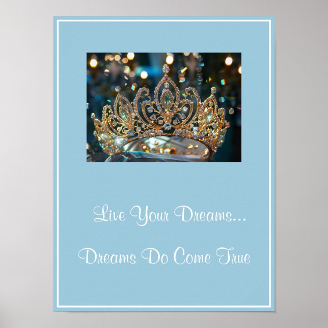 Crown Live Your Dreams Poster (Front)