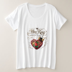 Crown the Cook – Bold, Beautiful & BBQ Royalty Plus Size T-Shirt