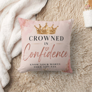 Crowned in Confidence Inspirational Cushion