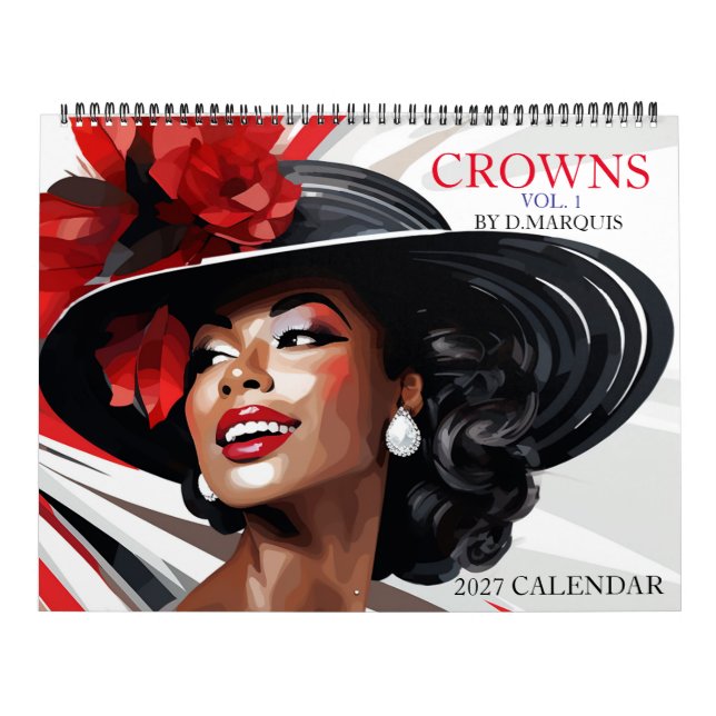 CROWNS VOLUME 1 2027 CALENDAR (Cover)