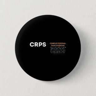Crps Awareness - Complex Regional Pain Syndrome  6 Cm Round Badge