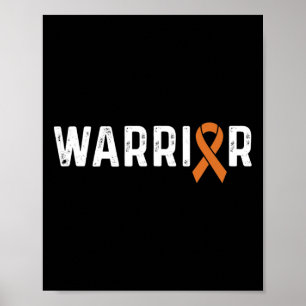 Crps Awareness Orange Ribbon Warrior  Poster