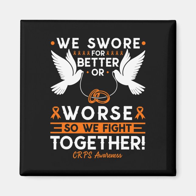 Crps Awareness Spouse Husband Wife Support  Magnet (Front)