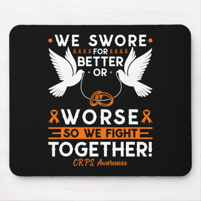 Crps Awareness Spouse Husband Wife Support  Mouse Pad (Front)