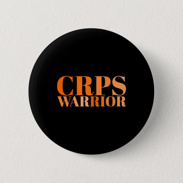 Crps Warrior Rsd Crps Awareness  6 Cm Round Badge (Front)