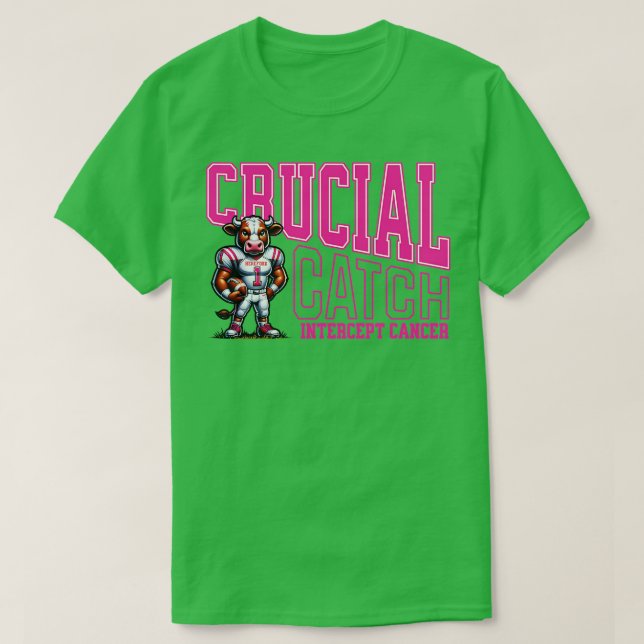 Crucial Catch Intercept  Support T-Shirt (Design Front)