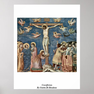 Crucifixion By Giotto Di Bondone Poster
