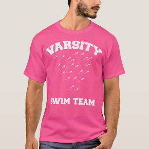 Crudo Varsity Swim Team Swimming Sperm Unisex-Adul T-Shirt