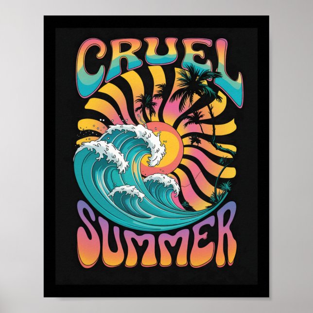 Cruel Summer Retro Wave Palm Tree Holiday Vacation Poster (Front)