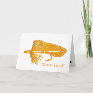 "Cruel Trout" Greeting Card