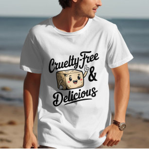 Cruelty-Free & Delicious T-Shirt