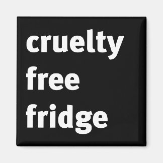 Cruelty Free Fridge Bold Magnet