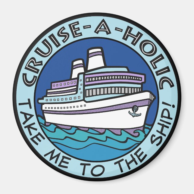 Cruise-A-Holic magnet (Front)