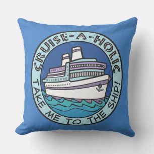 Cruise-A-Holic throw pillow