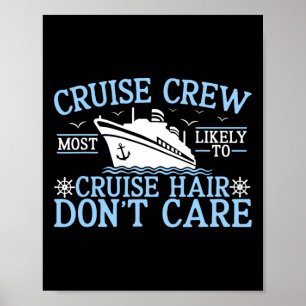 Cruise Crew 2025 Most Likely To Cruise Hair Don’t Poster
