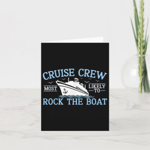 Cruise Crew 2025 Most Likely To Rock The Boat Crui Card