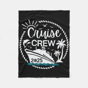 Cruise Crew 2025 Sailing Family Friends Vacation M Fleece Blanket