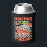 Cruise Crew 2026 Christmas Ship Santa Xmas Holiday Can Cooler<br><div class="desc">Cruise Crew 2026 Christmas Ship Santa Xmas Holiday</div>