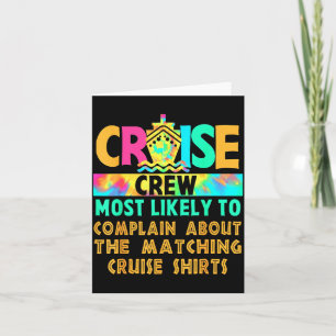Cruise Crew Most Likely To Complain About Matching Card
