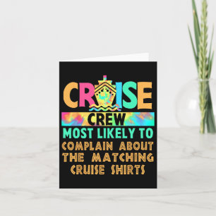 Cruise Crew Most Likely To Complain About Matching Card