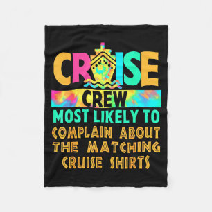 Cruise Crew Most Likely To Complain About Matching Fleece Blanket