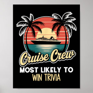 Cruise Crew Most Likely To Win Trivia Poster