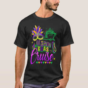 Cruise Cruising Mardi Gras Mask Cruise Ship Party T-Shirt