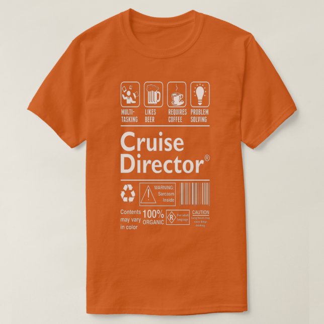 Cruise Director Multitasking Beer Coffee Problem T-Shirt (Design Front)