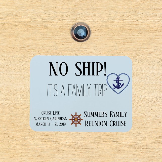 Cruise Door Family Personalised No Ship Magnet (Creator Uploaded)
