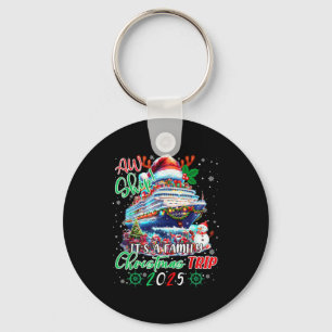 Cruise Family Aw Ship Its A Christmas Cruise Trips Key Ring