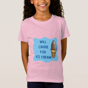 Cruise for Ice Cream T-Shirt