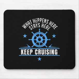 Cruise Funny Saying Cruise Ship Vacation Holiday G Mouse Pad