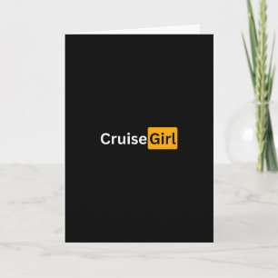 Cruise Girl - Y Cruising Bon Voyage Gifts  Card