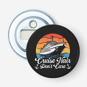 Cruise Hair Don t Care Bottle Opener