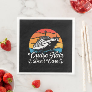 Cruise Hair Don t Care Napkin