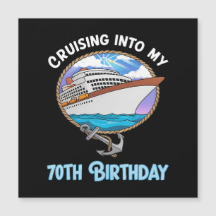Cruise Lover Cruising Into My 70th Birthday