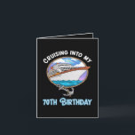 Cruise Lover Cruising Into My 70th Birthday Holiday Card<br><div class="desc">Cruise Lover Cruising Into My 70th Birthday</div>