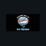 Cruise Lover Cruising Into My 70th Birthday Label<br><div class="desc">Cruise Lover Cruising Into My 70th Birthday</div>