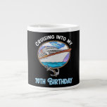 Cruise Lover Cruising Into My 70th Birthday Large Coffee Mug<br><div class="desc">Cruise Lover Cruising Into My 70th Birthday</div>